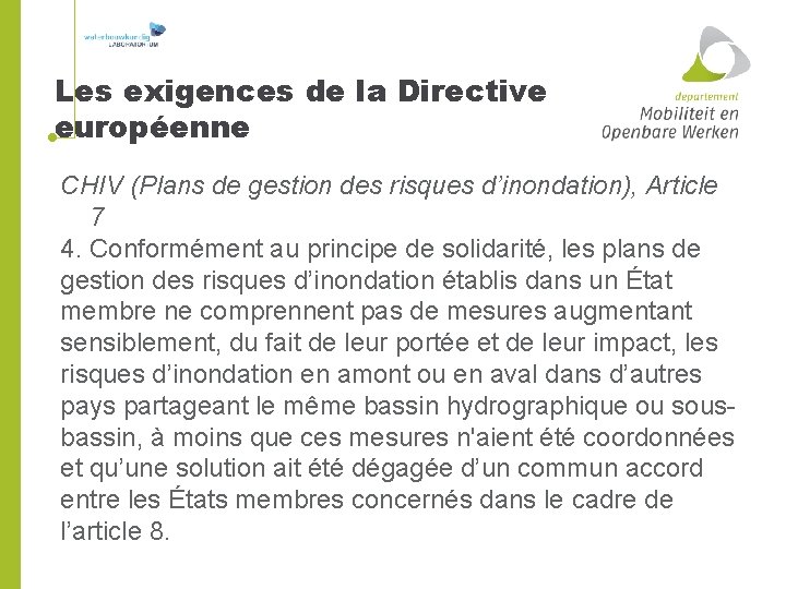 Les exigences de la Directive européenne CHIV (Plans de gestion des risques d’inondation), Article