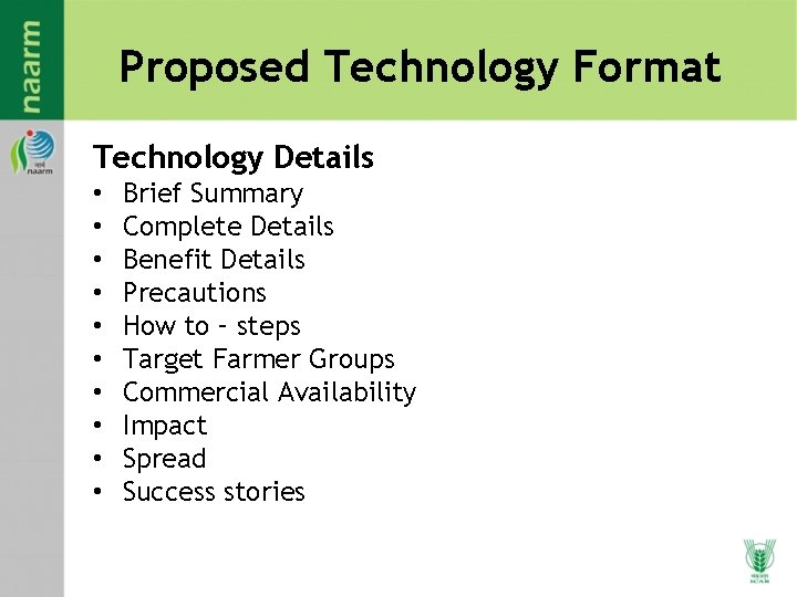Proposed Technology Format Technology Details • • • Brief Summary Complete Details Benefit Details