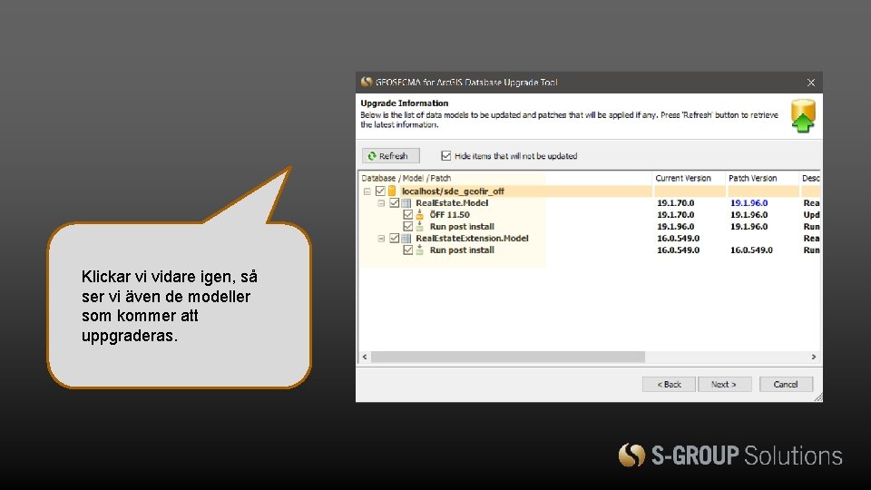 Klickar vi vidare igen, så ser vi även de modeller som kommer att uppgraderas.
