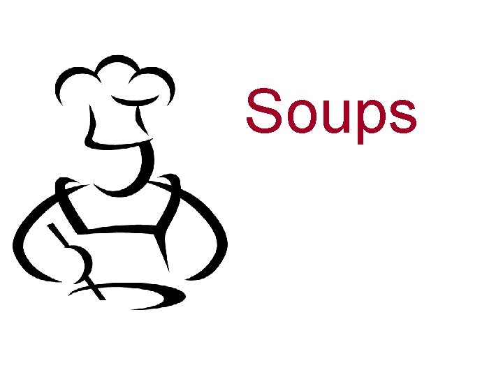 Soups 