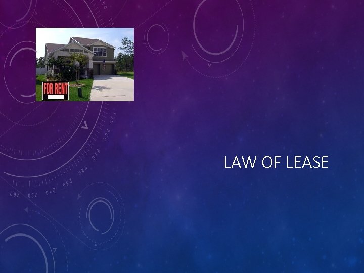 LAW OF LEASE 