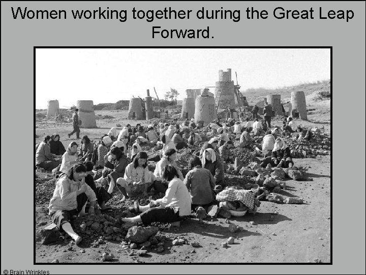 Women working together during the Great Leap Forward. © Brain Wrinkles Women working together during the Great Leap Forward. © Brain Wrinkles
