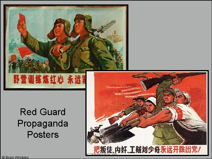 Red Guard Propaganda Posters © Brain Wrinkles Red Guard Propaganda Posters © Brain Wrinkles