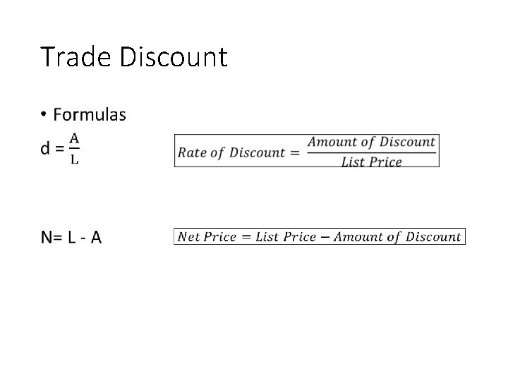 Trade Discount • 