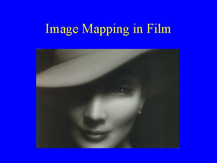 Image Mapping in Film 