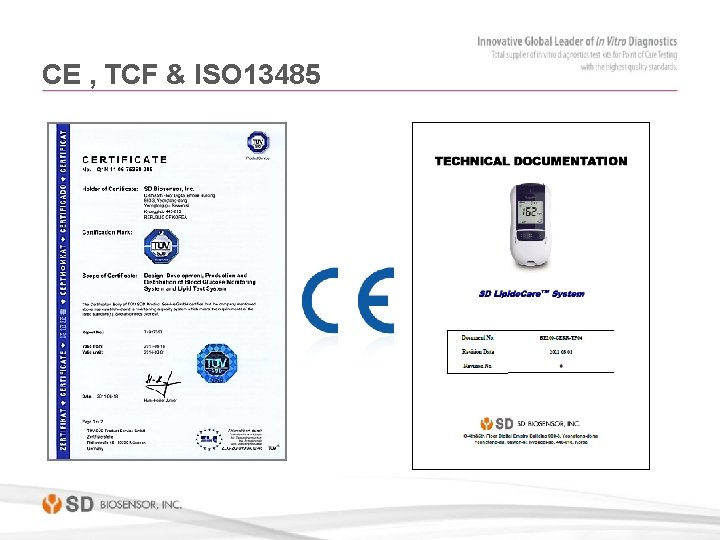 CE , TCF & ISO 13485 