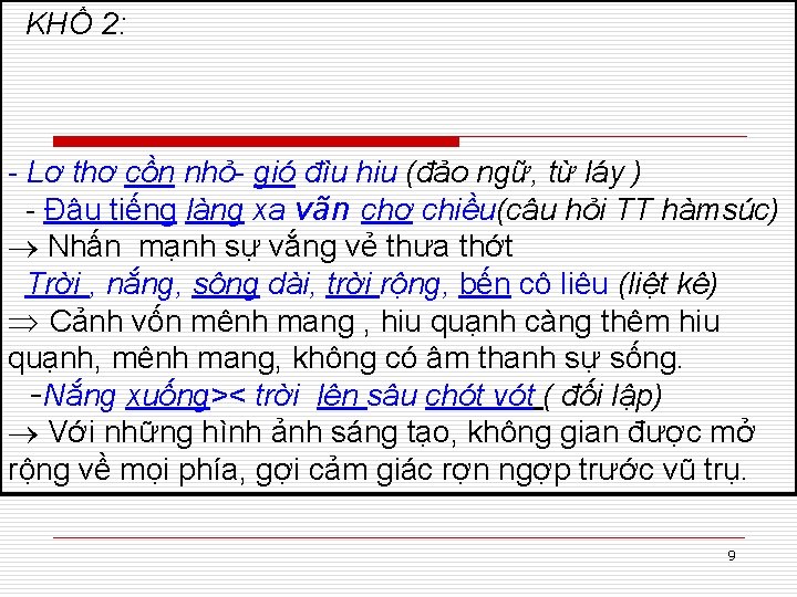 KHỔ 2: - Lơ thơ cồn nhỏ- gió đìu hiu (đảo ngữ, từ láy