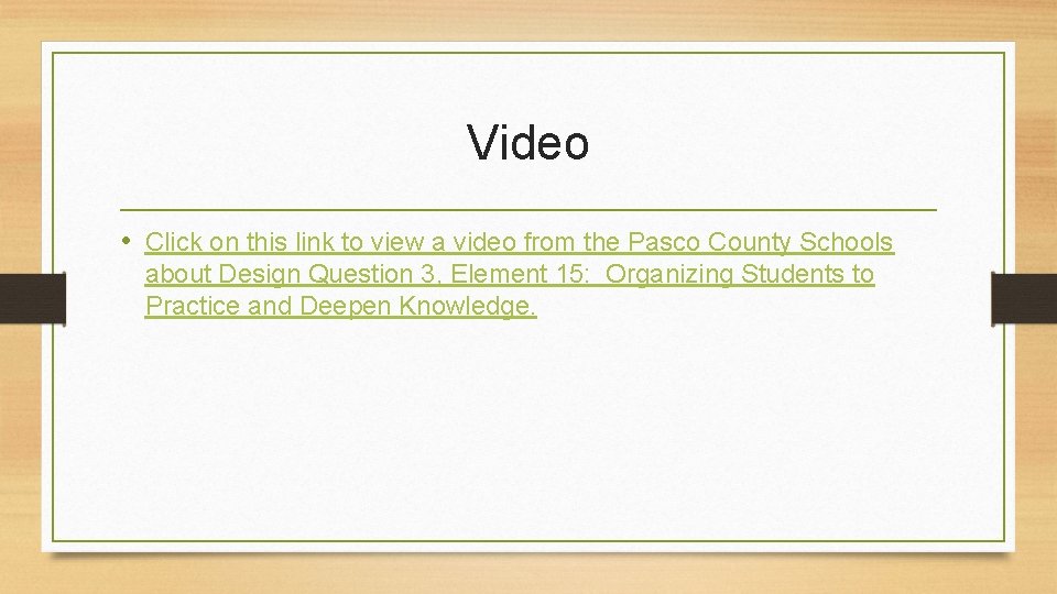 Video • Click on this link to view a video from the Pasco County