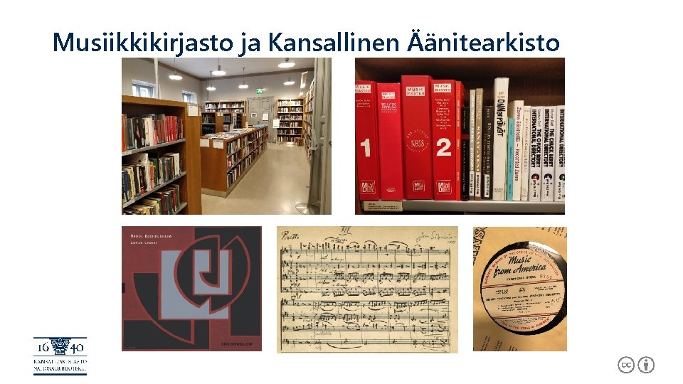 Musiikkikirjasto ja Kansallinen Äänitearkisto 