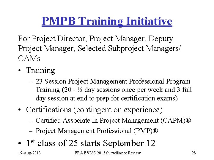 PMPB Training Initiative For Project Director, Project Manager, Deputy Project Manager, Selected Subproject Managers/