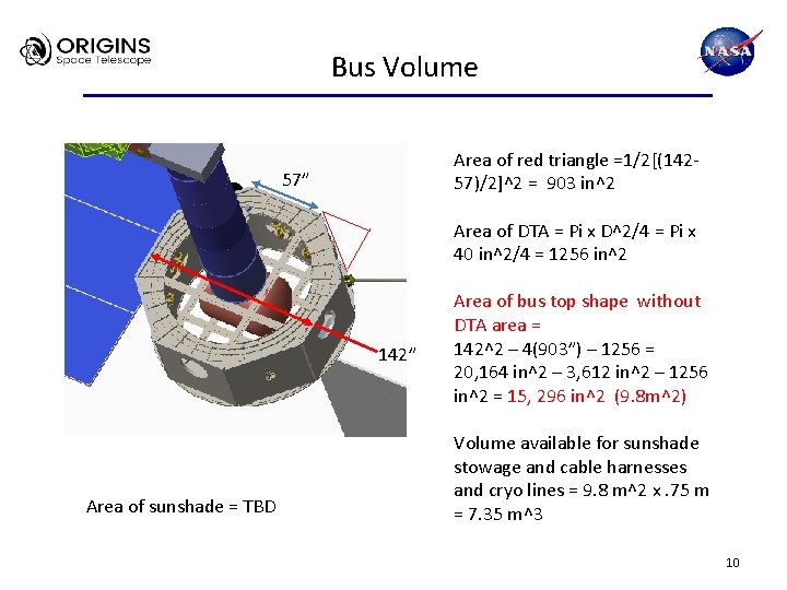 Bus Volume Area of red triangle =1/2[(14257)/2]^2 = 903 in^2 57” Area of DTA