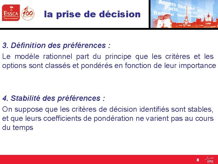 la prise de décision 3. Définition des préférences : Le modèle rationnel part du