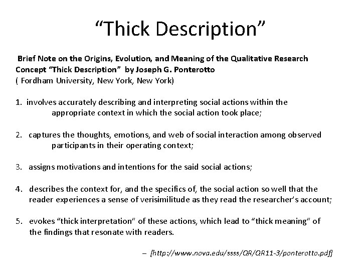 “Thick Description” Brief Note on the Origins, Evolution, and Meaning of the Qualitative Research