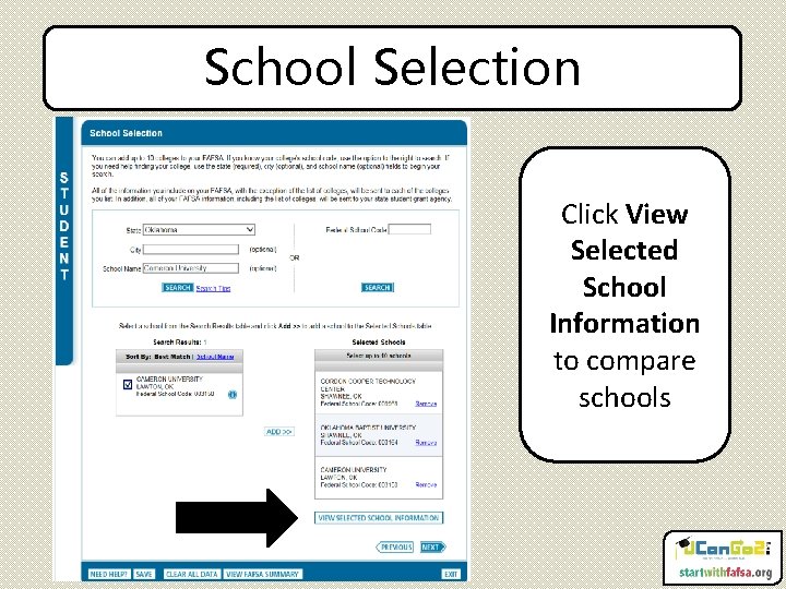 School Selection Click View Selected School Information to compare schools 