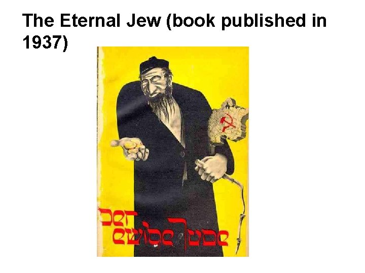 The Eternal Jew (book published in 1937) 