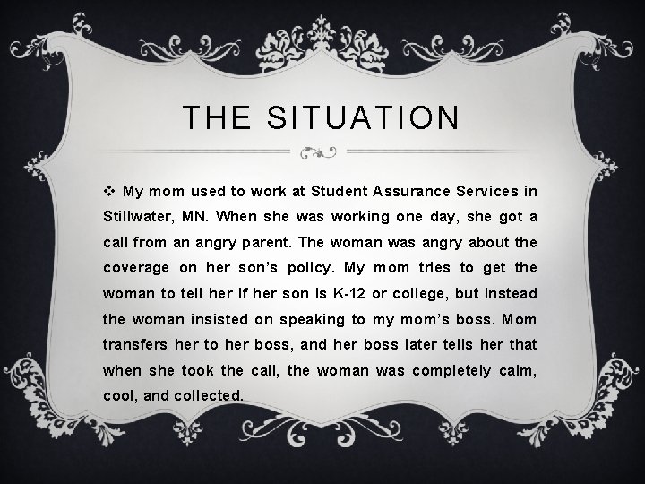 THE SITUATION v My mom used to work at Student Assurance Services in Stillwater, THE SITUATION v My mom used to work at Student Assurance Services in Stillwater,