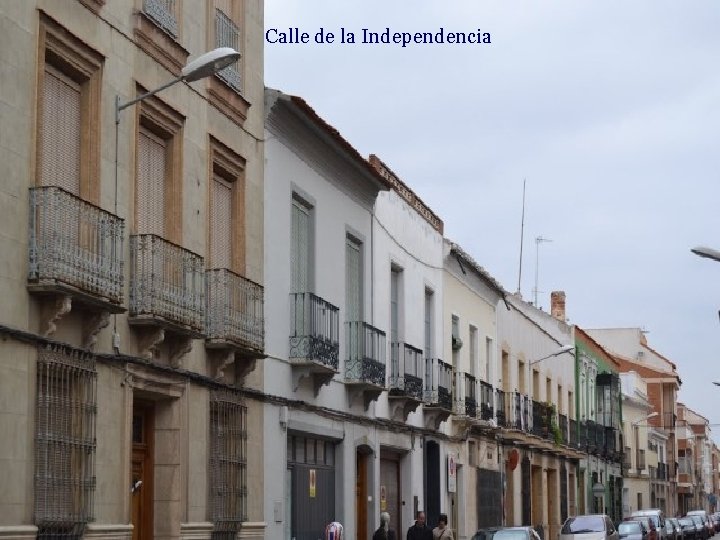 Calle de la Independencia 