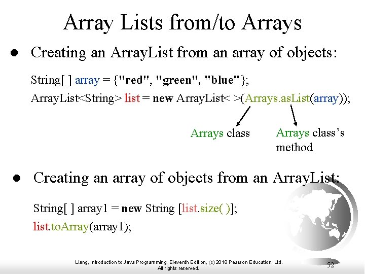 Array Lists from/to Arrays l Creating an Array. List from an array of objects: