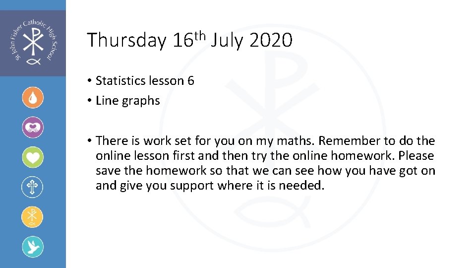 Thursday 16 th July 2020 • Statistics lesson 6 • Line graphs • There