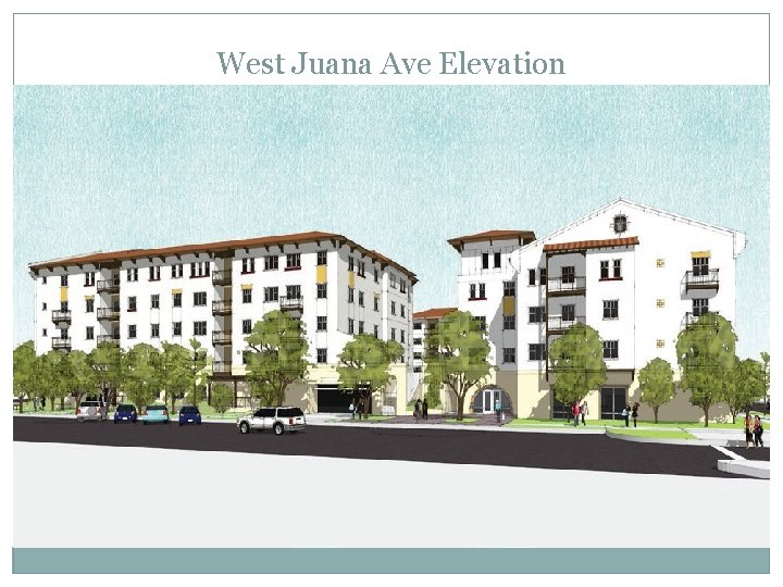 West Juana Ave Elevation 