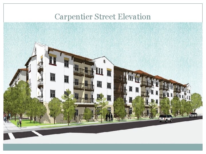 Carpentier Street Elevation 