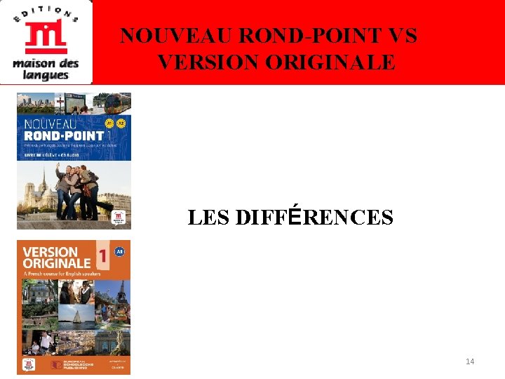 NOUVEAU ROND-POINT VS VERSION ORIGINALE LES DIFFÉRENCES 14 
