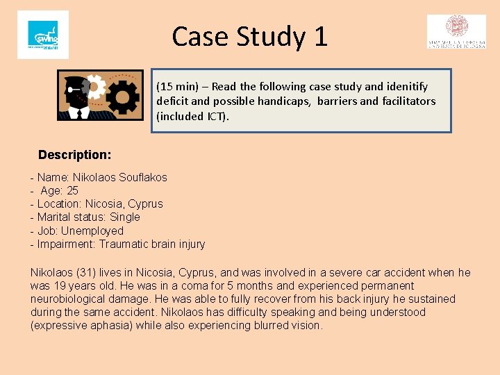 Case Study 1 (15 min) – Read the following case study and idenitify deficit Case Study 1 (15 min) – Read the following case study and idenitify deficit
