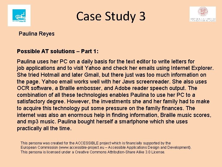 Case Study 3 Paulina Reyes Possible AT solutions – Part 1: Paulina uses her Case Study 3 Paulina Reyes Possible AT solutions – Part 1: Paulina uses her