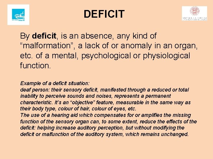 DEFICIT By deficit, is an absence, any kind of “malformation”, a lack of or DEFICIT By deficit, is an absence, any kind of “malformation”, a lack of or