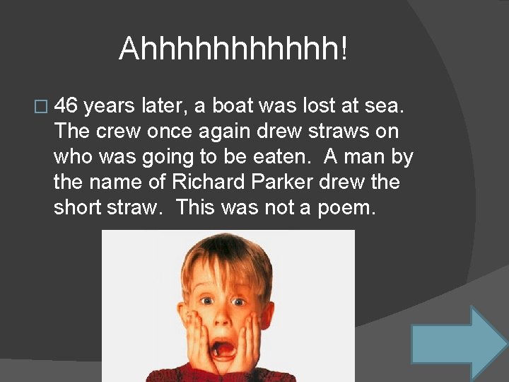 Ahhhhhh! � 46 years later, a boat was lost at sea. The crew once