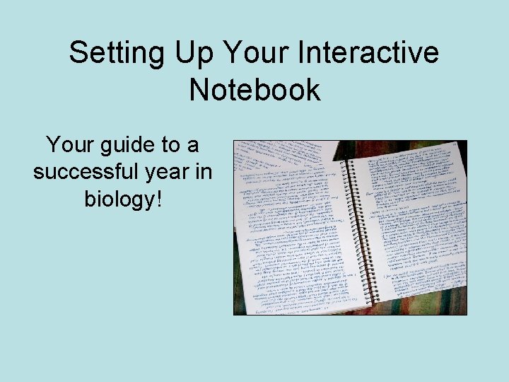 Setting Up Your Interactive Notebook Your guide to