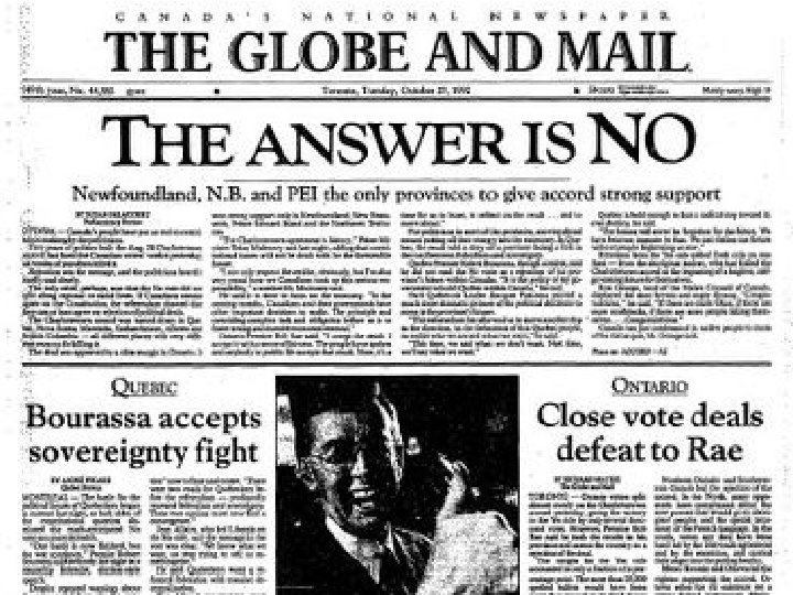 FOR IT AGAINST IT • WOMEN FORMER PRIME MINISTER PIERRE TRUDEAU • CONSERVATIVES, LIBERALS,