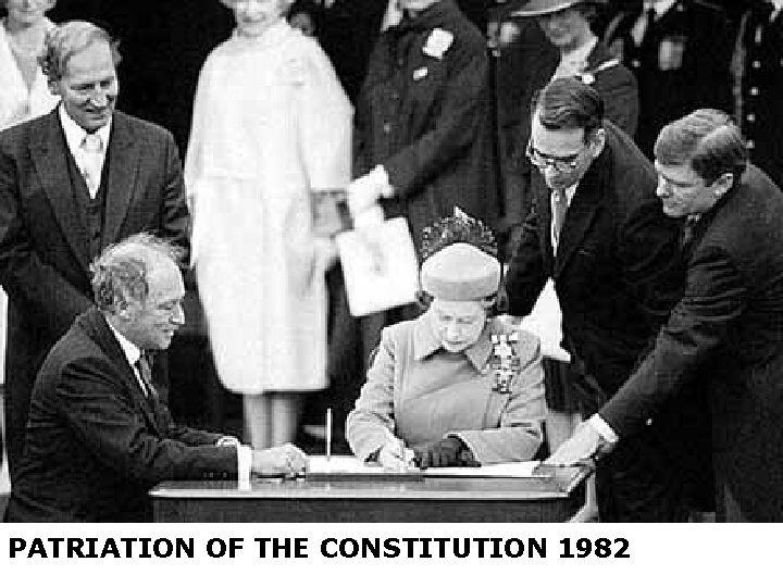 PATRIATION OF THE CONSTITUTION 1982 