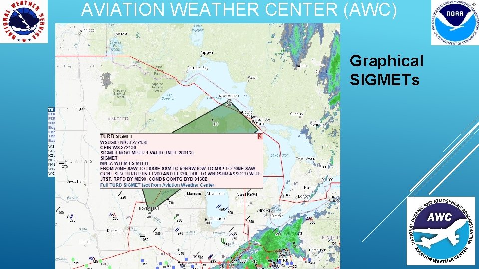 AVIATION WEATHER CENTER (AWC) Graphical SIGMETs 