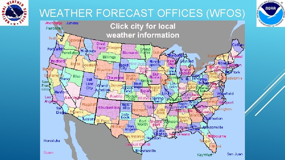 WEATHER FORECAST OFFICES (WFOS) 
