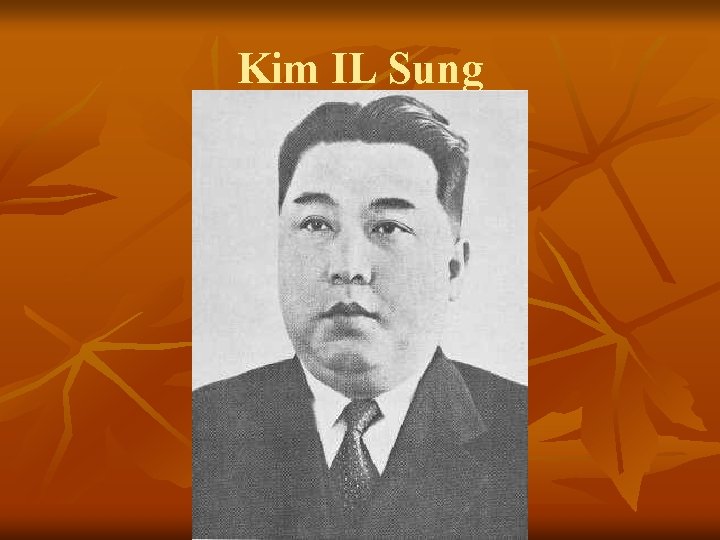 Kim IL Sung 