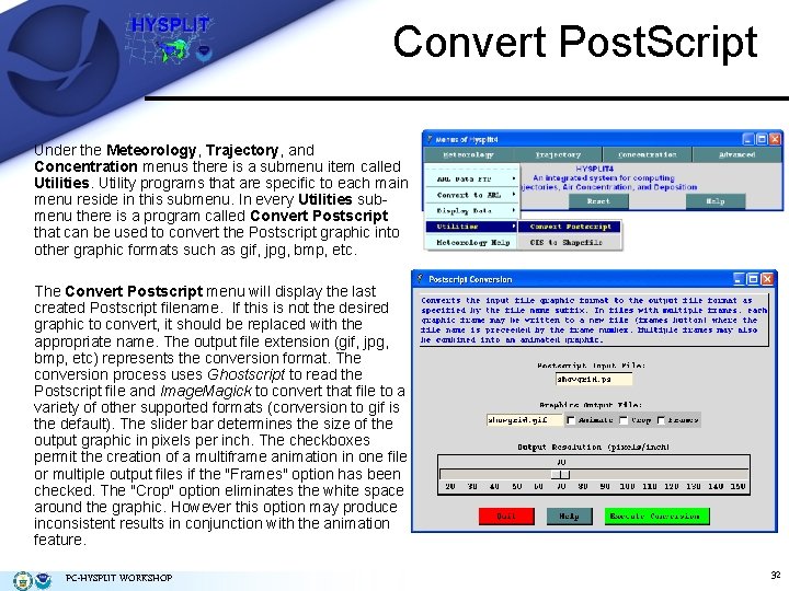Convert Post. Script Under the Meteorology, Trajectory, and Concentration menus there is a submenu