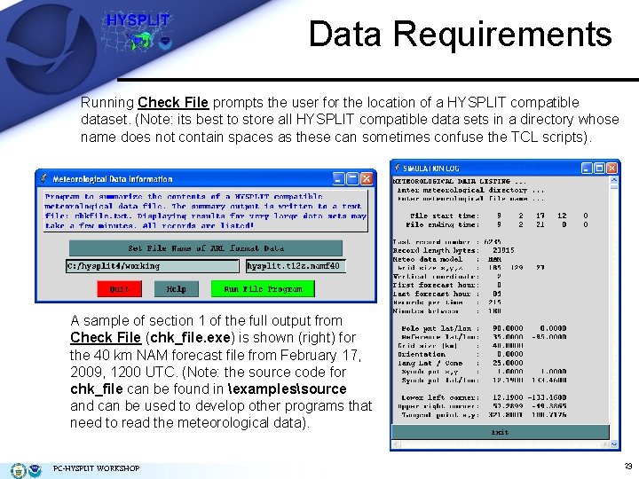 Data Requirements Running Check File prompts the user for the location of a HYSPLIT