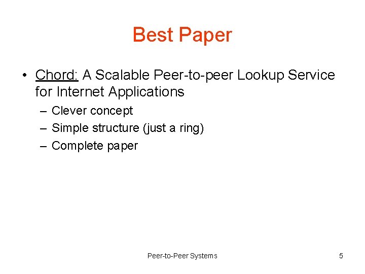 Best Paper • Chord: A Scalable Peer-to-peer Lookup Service for Internet Applications – Clever