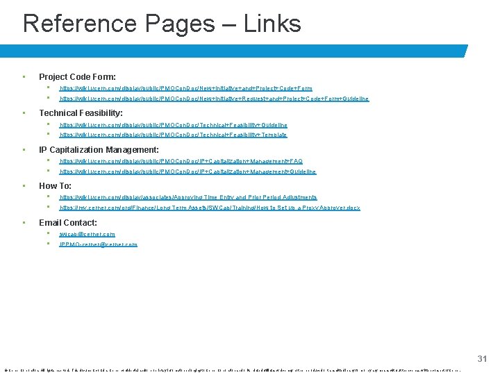 Reference Pages – Links • Project Code Form: • • • https: //wiki. ucern.