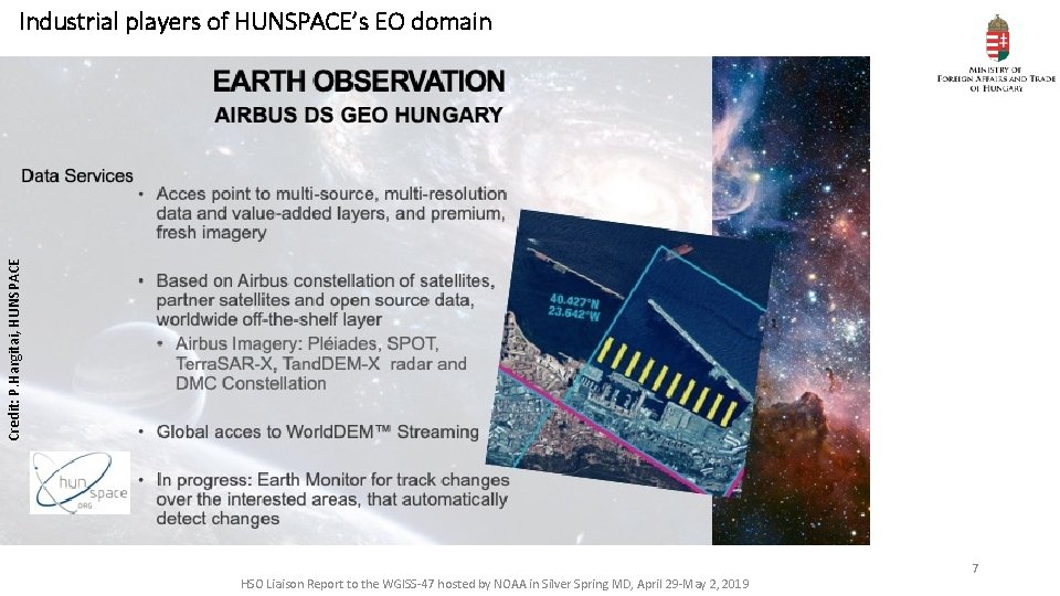 Credit: P. Hargitai, HUNSPACE Industrial players of HUNSPACE’s EO domain HSO Liaison Report to
