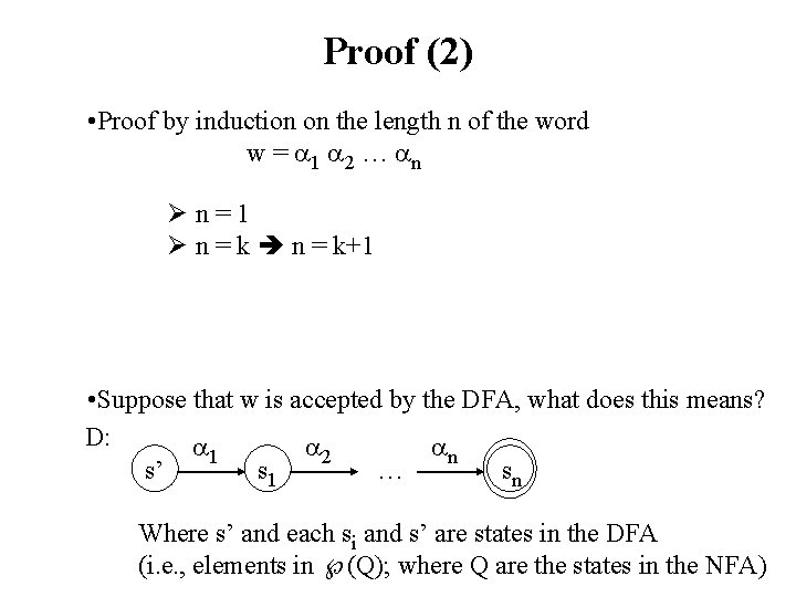 Proof (2) • Proof by induction on the length n of the word w