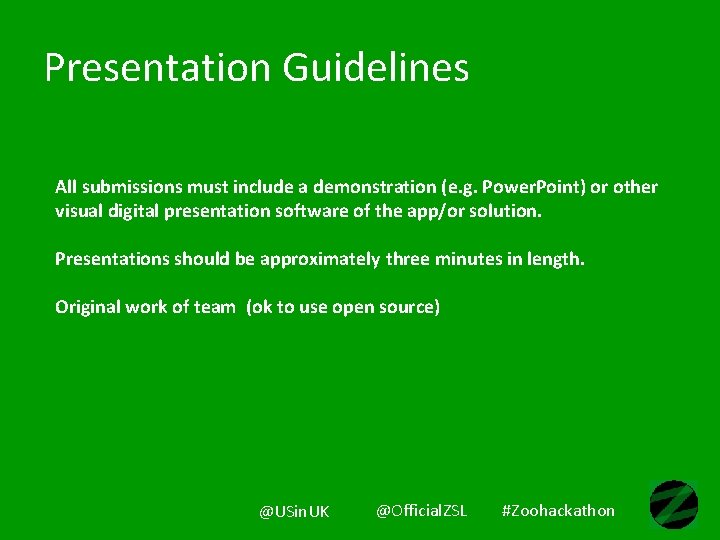Presentation Guidelines All submissions must include a demonstration (e. g. Power. Point) or other Presentation Guidelines All submissions must include a demonstration (e. g. Power. Point) or other