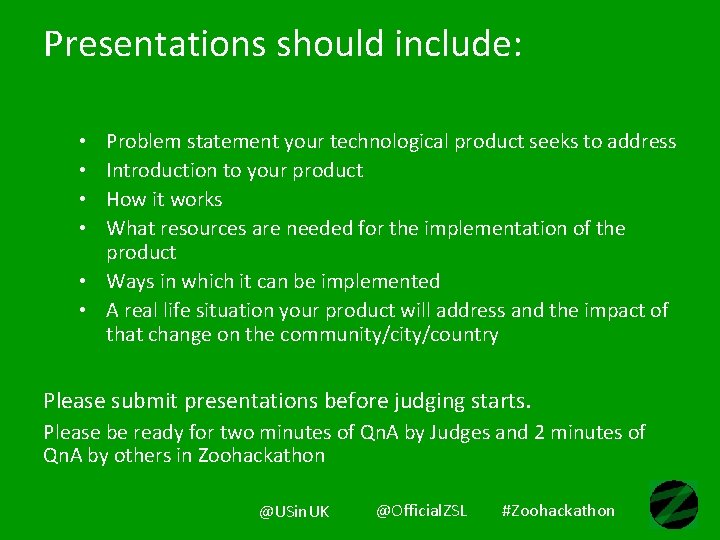 Presentations should include: Problem statement your technological product seeks to address Introduction to your Presentations should include: Problem statement your technological product seeks to address Introduction to your