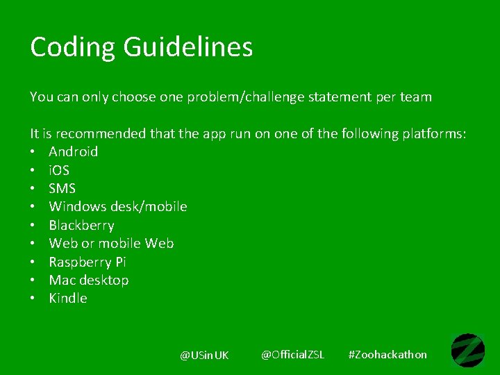 Coding Guidelines You can only choose one problem/challenge statement per team It is recommended Coding Guidelines You can only choose one problem/challenge statement per team It is recommended