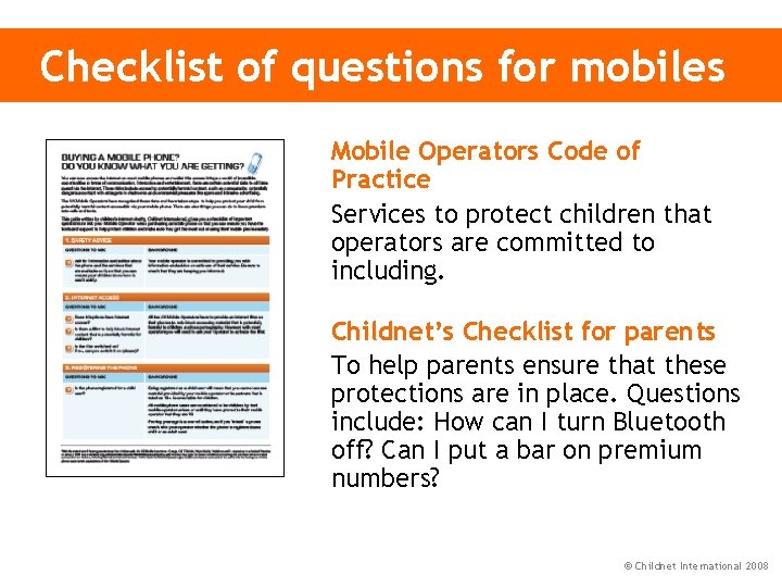 Checklist of questions for mobiles Mobile Operators Code of Practice Services to protect children