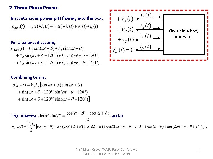 2. Three-Phase Power. Instantaneous power p(t) flowing into the box, Circuit in a box,