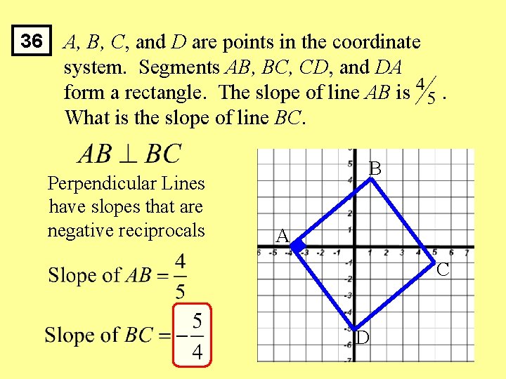 36 A, B, C, and D are points in the coordinate system. Segments AB,