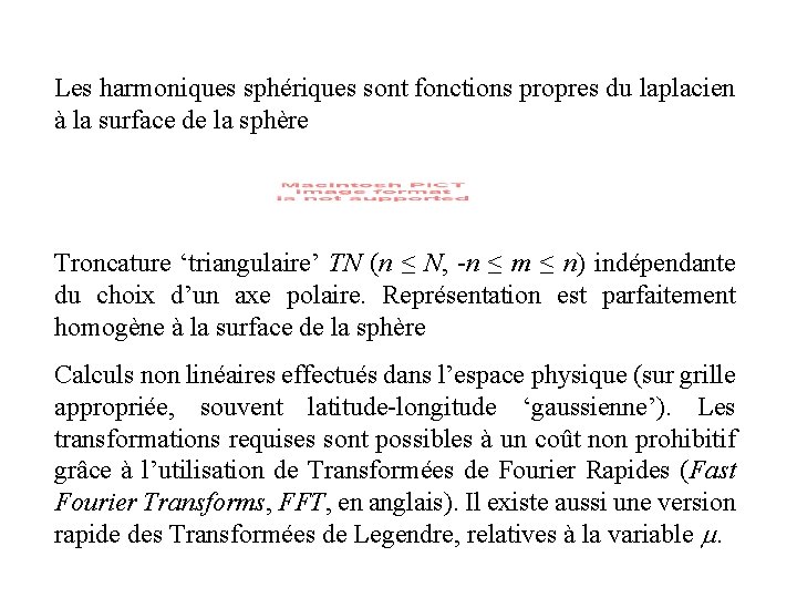 Les harmoniques sphériques sont fonctions propres du laplacien à la surface de la sphère