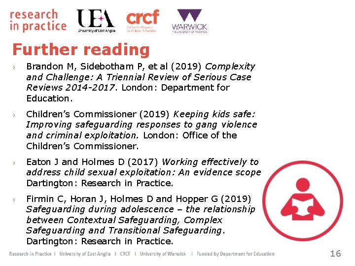 Further reading › Brandon M, Sidebotham P, et al (2019) Complexity and Challenge: A